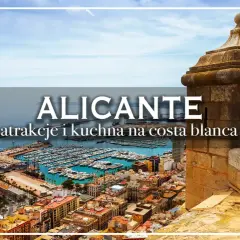 Widok na Alicante, z portem pełnym łodzi i urokliwym stare miasto. Obok kamiennej wieży widnieje hiszpańska flaga.