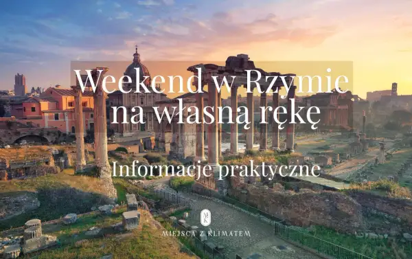 Rzymskie ruiny o zachodzie słońca. Idealna pogoda w Rzymie w listopadzie na zwiedzanie.